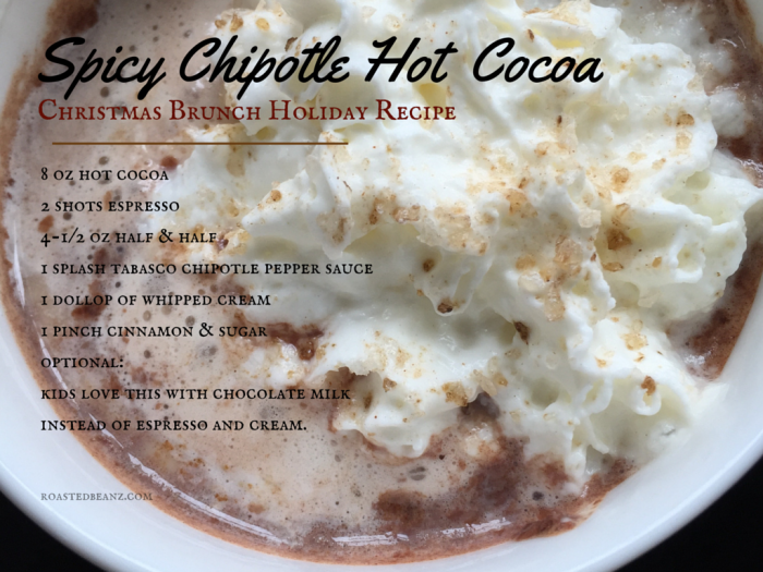 Tabasco Chipotle Espresso Hot Cocoa Christmas Brunch Recipe © Rachel Hull www.roastedbeanz.com #SeasonedGreetings #Ad #Cbias #Shop