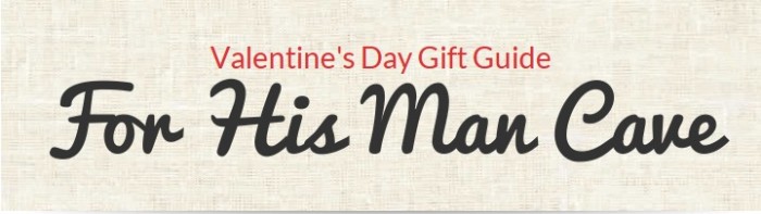 Man Cave Valentines Day Gift Guide © Rachel Hull www.roastedbeanz.com #ad #PersonalizationMall  